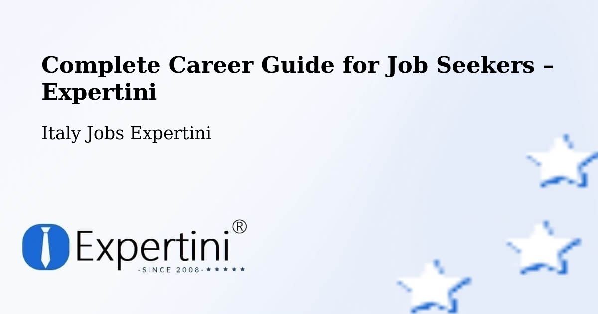 Career Guide for Job Seekers – Robecchetto Con Induno - Robecchetto Con Induno, Italy Jobs Expertini
