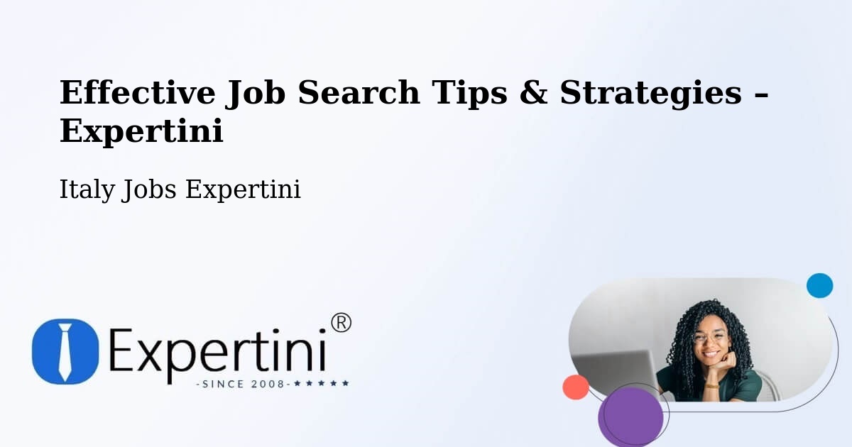 Job Search Tips & Strategies for Job Seekers – Robecchetto Con Induno - Robecchetto Con Induno, Italy Jobs Expertini